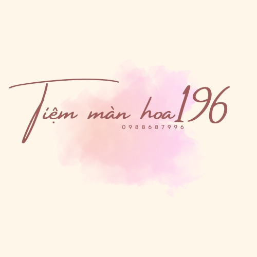 Tiệm Màn Hoa 196