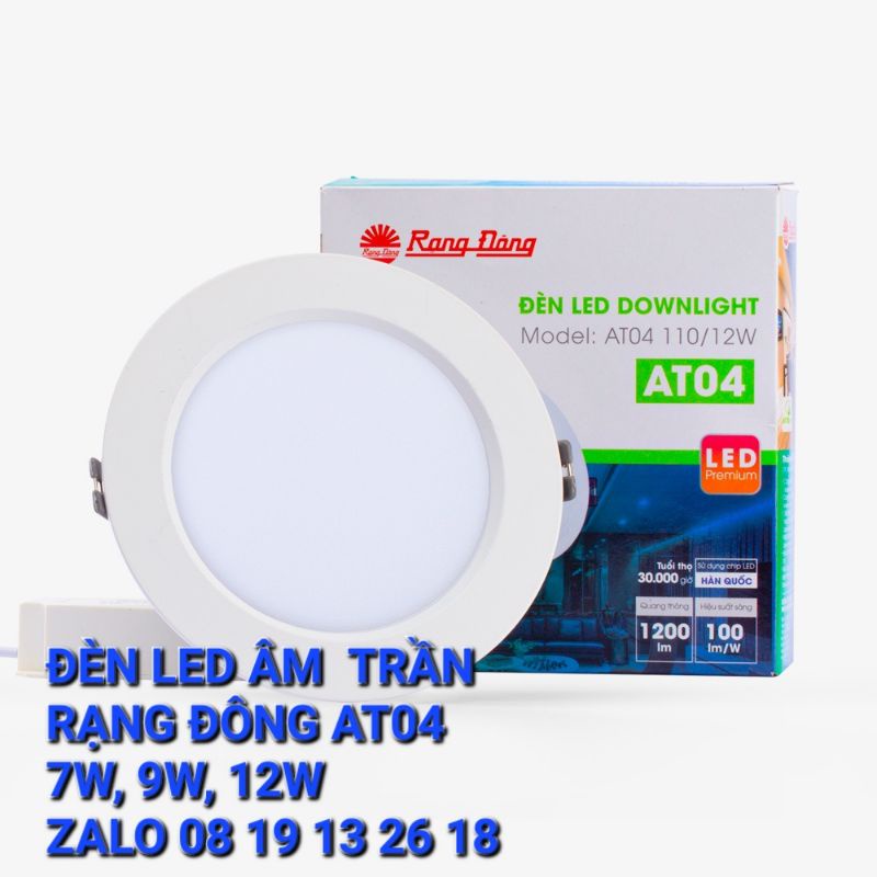 Đèn Led âm trần Rạng Đông AT04 Downlight 7w,9w,12w. Cam kết hàng mới nhất nhà máy, khác hàng tồn kho giá rẻ