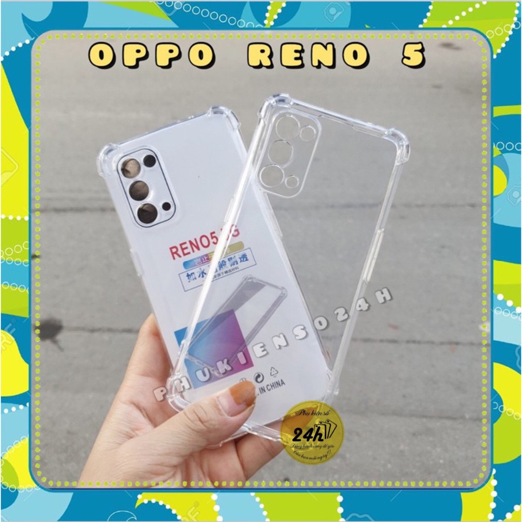 Ốp lưng Oppo Reno 7 5G , Reno 7z reno 6 5G ,Reno 6Z 5G,Reno 5 4G,Reno 5 5G dẻo trong chống sốc 4 góc có gờ bảo vệ camera