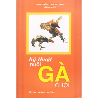 Sách - Kỹ Thuật Nuôi Gà Chọi thumbnail