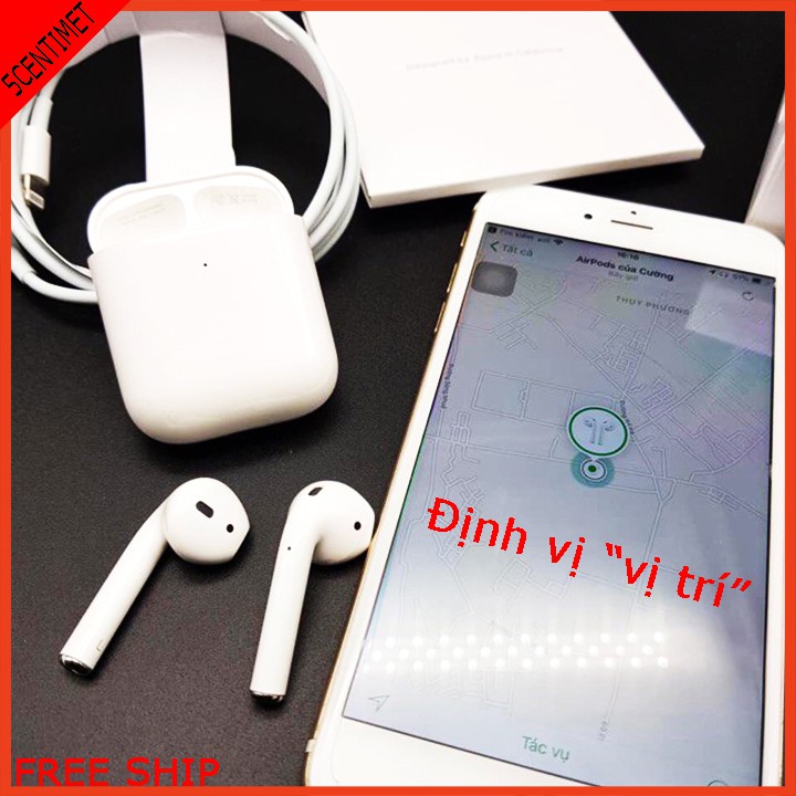 Tai nghe Airpods 2 1:1 hỗ trợ định vị GPS cảm biến sạc không dây 5CENTIMET