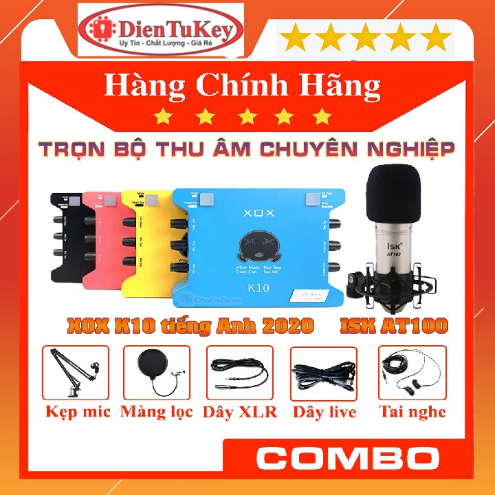 Bộ Combo Mic Thu Âm Hát Livestream Soundcard XOX K10 2020 &amp; Mic ISK AT100 thu âm chuyên nghiệp giá rẻ