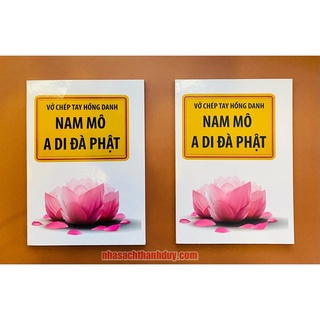 Vở chép hồng danh nam mô a di đà phật