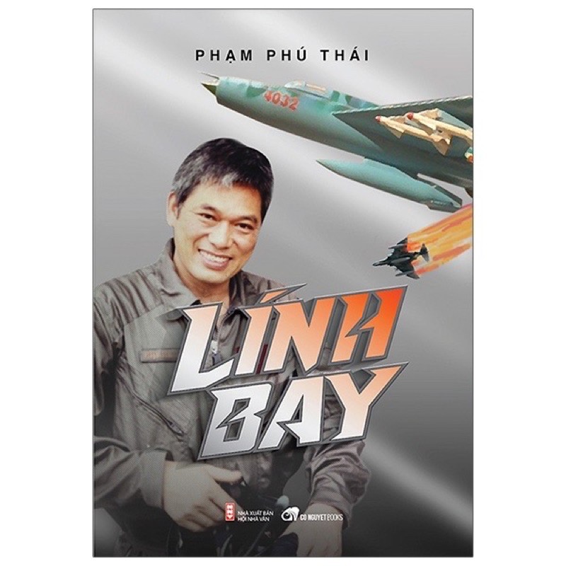 [Mã BMBAU50 giảm 7% đơn 99K] Hồi ký - Lính bay (Phạm Phú Thái)