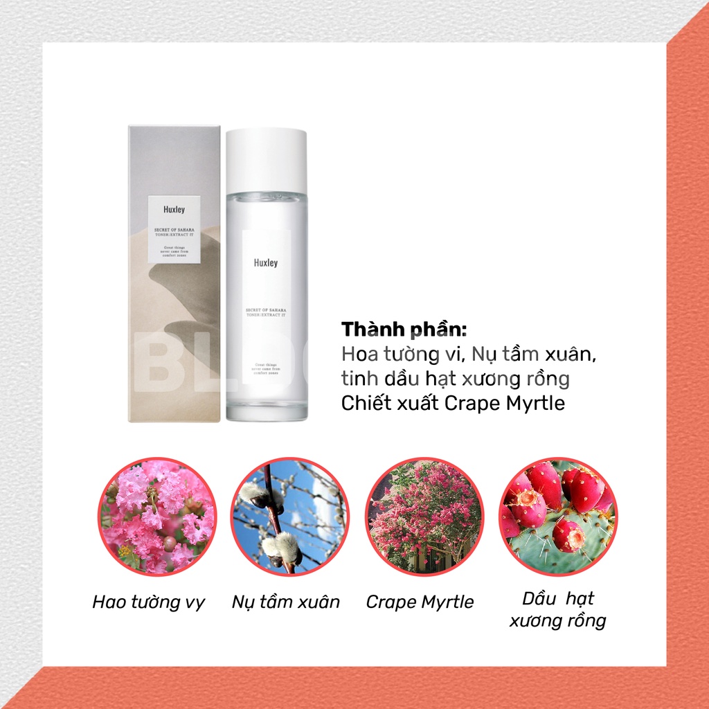 Nước Hoa Hồng Dưỡng Ẩm, Se Khít Lỗ Chân Lông Huxley Secret Of Sahara Toner Extract It 120ml BLOOMING