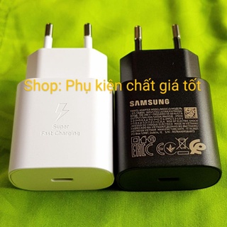 Củ Sạc Nhanh 25W Samsung S20, S20+, S20 Ultra, S20 FE, S10 5G, S10 Lite, Tab S7 S7+ S7Fe, Tab S8 S8+ S8Ultra
