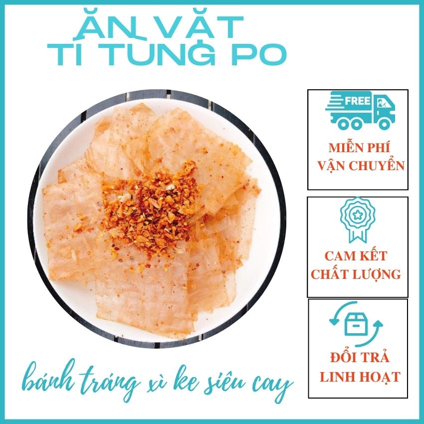 Bánh Tráng Xì Ke Muối Nhuyễn ĂN VẶT TÍ TÙNG PO Khổng Lồ Phơi Sương Tận Lò Tây Ninh Siêu Cay