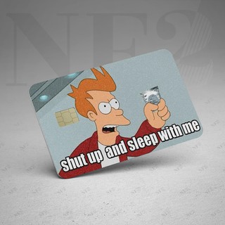 Shut Up Meme Decal Sticker Thẻ Atm Thẻ Chung Cư Thẻ Xe Credit Debit Cards Miếng Dan Trang Tri Nf2 Cards Shopee Việt Nam