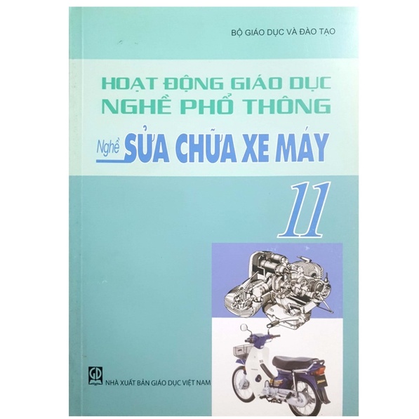 Sách - Hoạt Động Giáo Dục Nghề Phổ Thông - Nghề Sửa Chữa Xe Máy