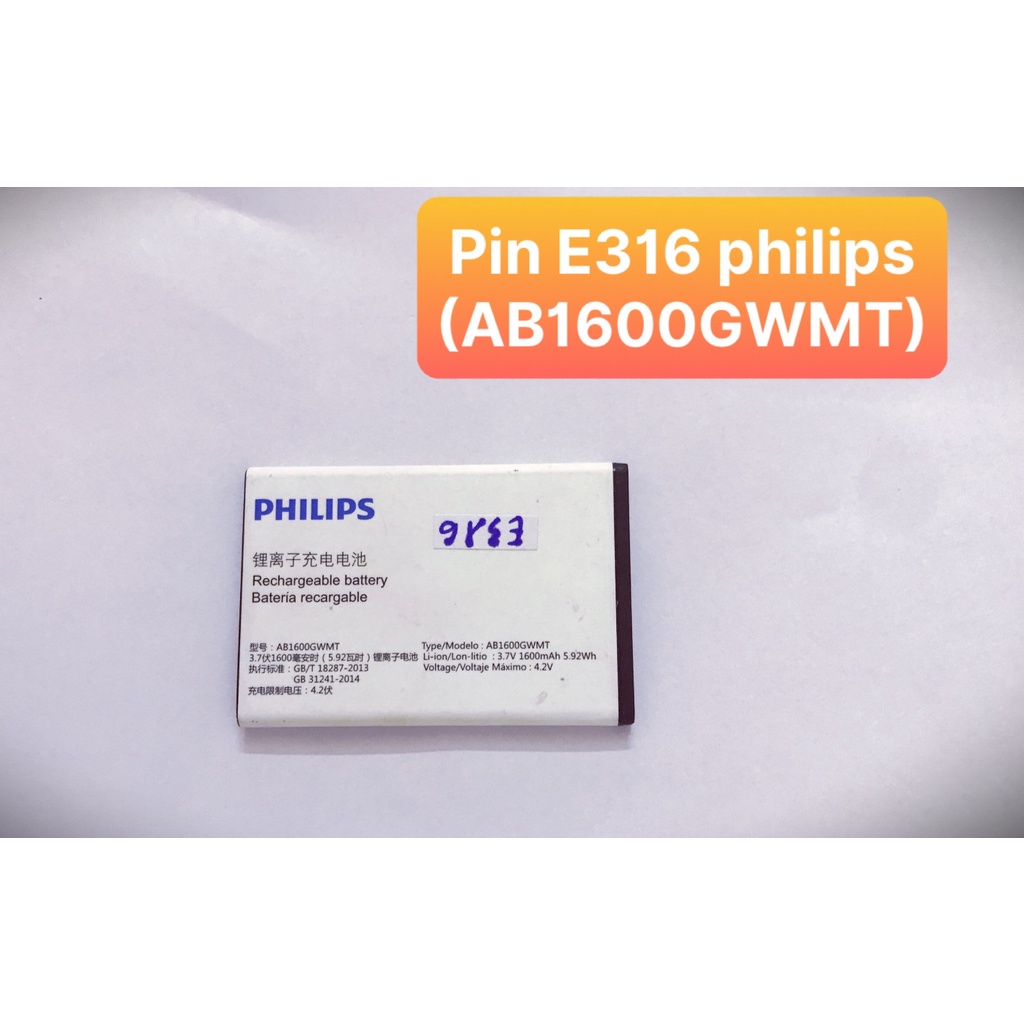 Pin E316 Philips ( AB1600GWMT) hàng bóc máy