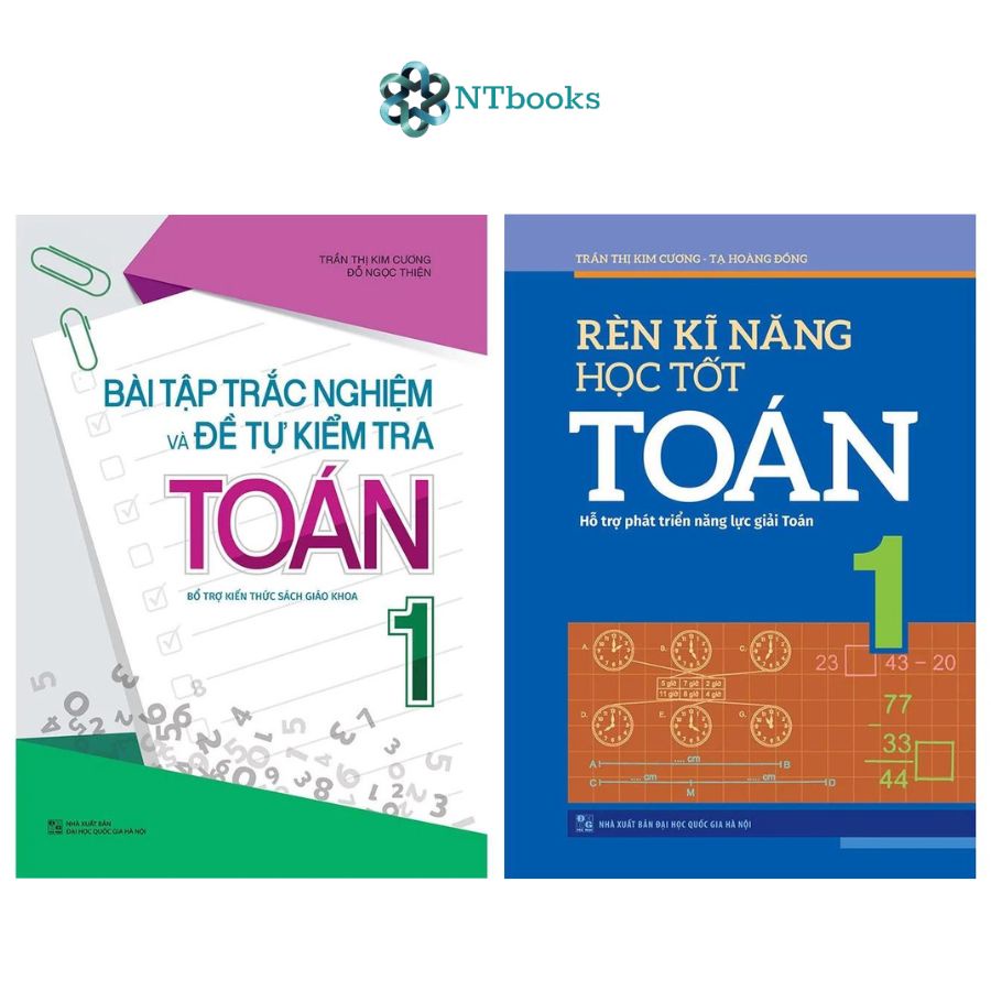 Sách Rèn kĩ năng học tốt Toán 1 + Bài Tập Trắc Nghiệm Và Đề Tự Kiểm Tra Toán 1