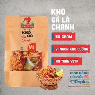 Khô gà lá chanh, cay chất lượng cao Vị ngon khó cưỡng túi giấy 50g