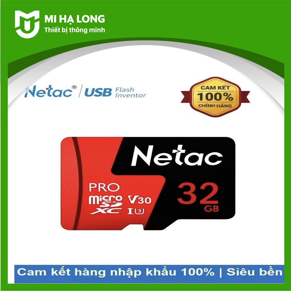 Thẻ nhớ MicroSD 64Gb / 32Gb Netac U3 Pro 100Mb/s