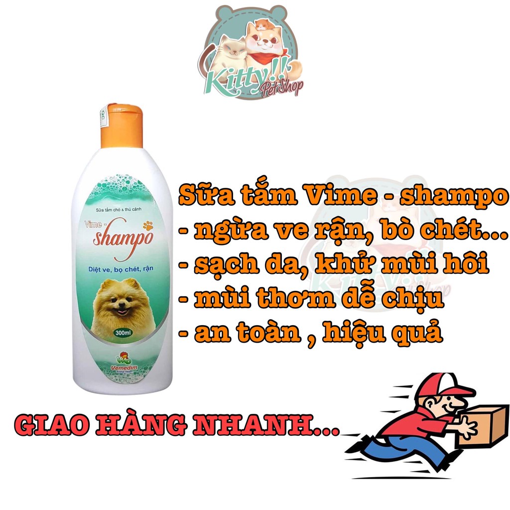 Sữa tắm Vime - Shampo 300ml ngừa ve, rận, bò chét...trên chó mèo, dầu tắm thơm lâu dành cho thú cưng - Kitty Pet Shop