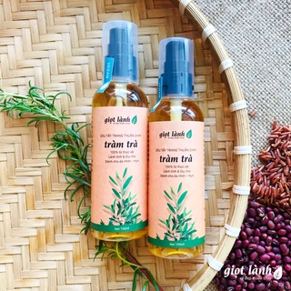 Dầu tẩy trang thiên nhiên Tràm Trà - Da sáng khỏe, sạch sâu từ Thuần chay Giọt Lành
