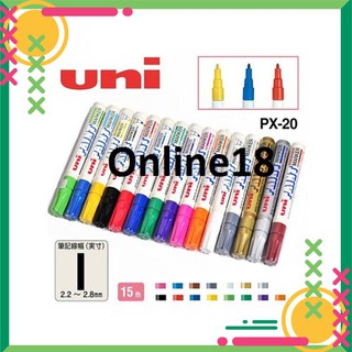Bút sơn Uni Paint Marker PX20 nét 2.2 - 2.8mm