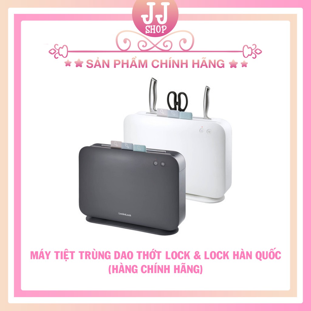 MÁY TIỆT TRÙNG UV DAO THỚT LOCKnLOCK HÀN QUỐC