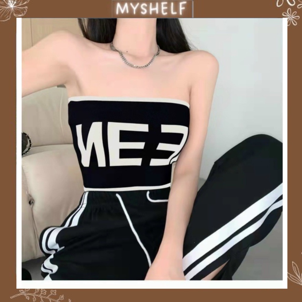 M48.  Áo ống có mút croptop - Áo Bra Quây Không Dây in chữ cá tính - Áo ống thể thao, tập gym