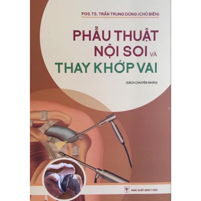 Sách - Phẫu thuật nội soi và thay khớp vai