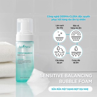Sữa rửa mặt làm dịu ISNTREE SENSITIVE BALANCING BUBBLE FOAM 150ml