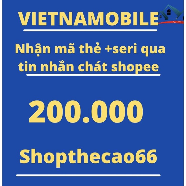 Thẻ cào Vietnammobile 200k nhận mã thẻ +seri