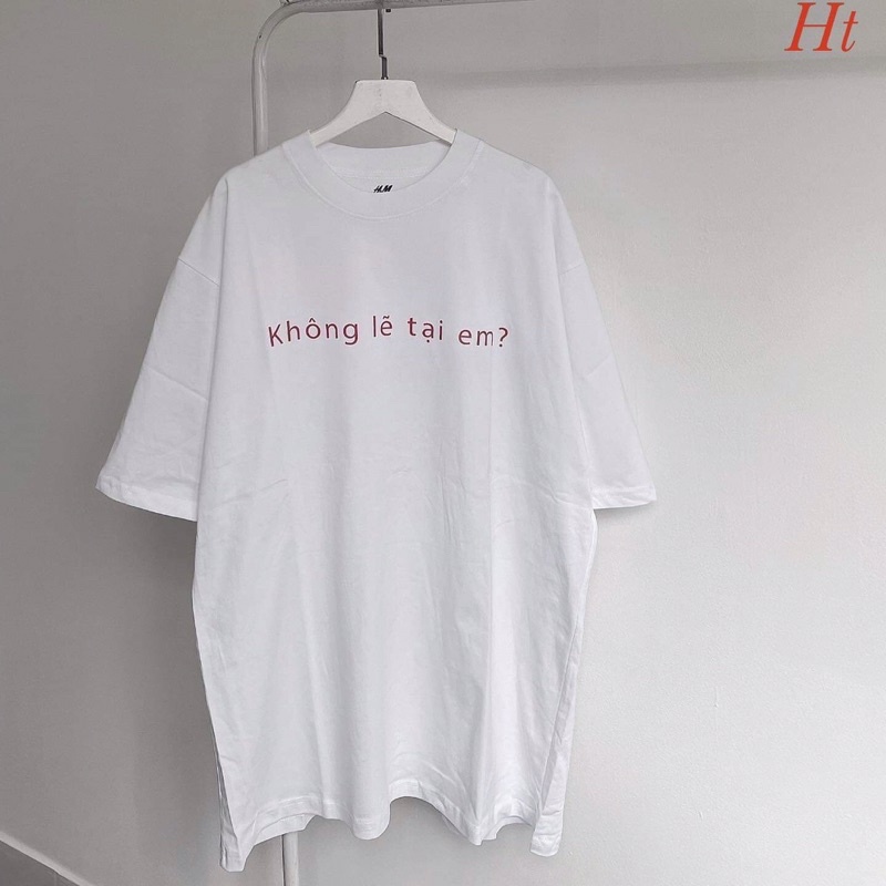 Áo phông tay lỡ in chữ áo đôi nam nữ tất cả là tại anh, không lẽ tại em