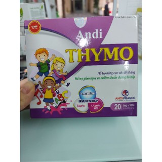 Tăng cường đề kháng giúp hấp thu, ăn ngon andi thymo