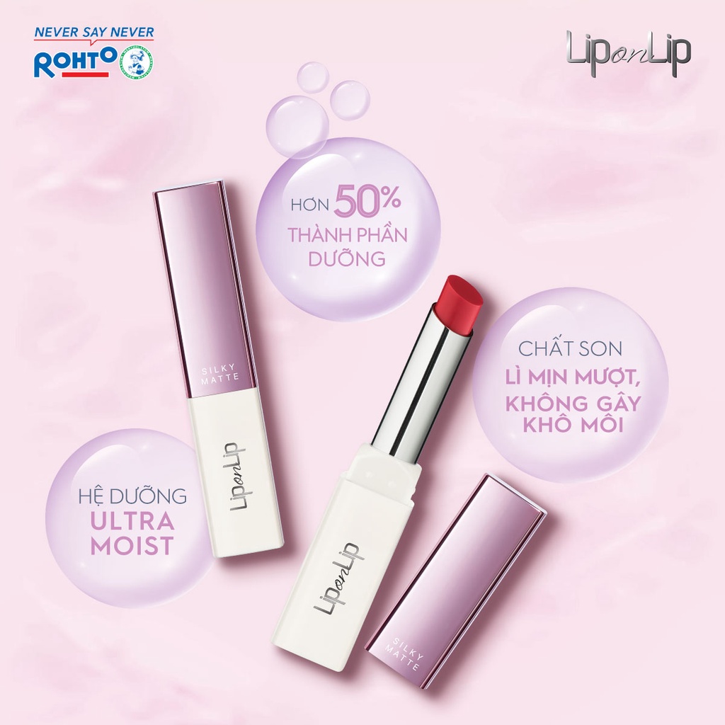 Son lì dưỡng môi siêu mịn Lip On Lip Silky Matte 2.2g