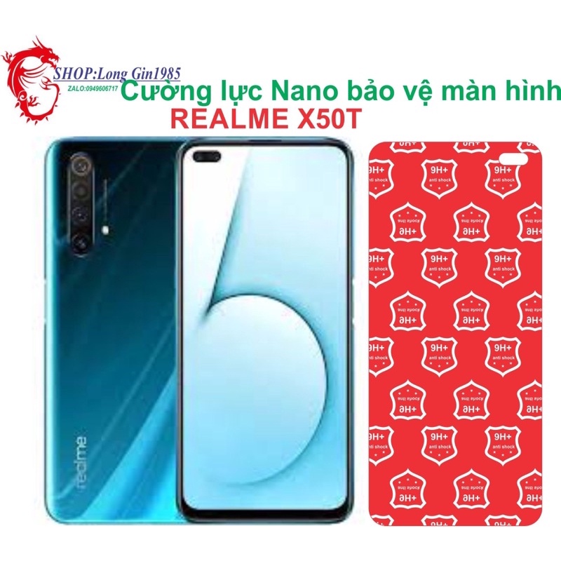 Realme X50T Cường lực Nano chống va đập chống trầy xước tốt