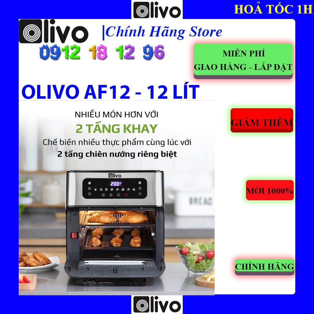 [Mã ELHA03 giảm 5% đơn 300K] [OLIVO AF12] Nồi Chiên Không Dầu OLIVO AF12, Bảo hành chính hãng 24 tháng, Thương Hiệu Mỹ.