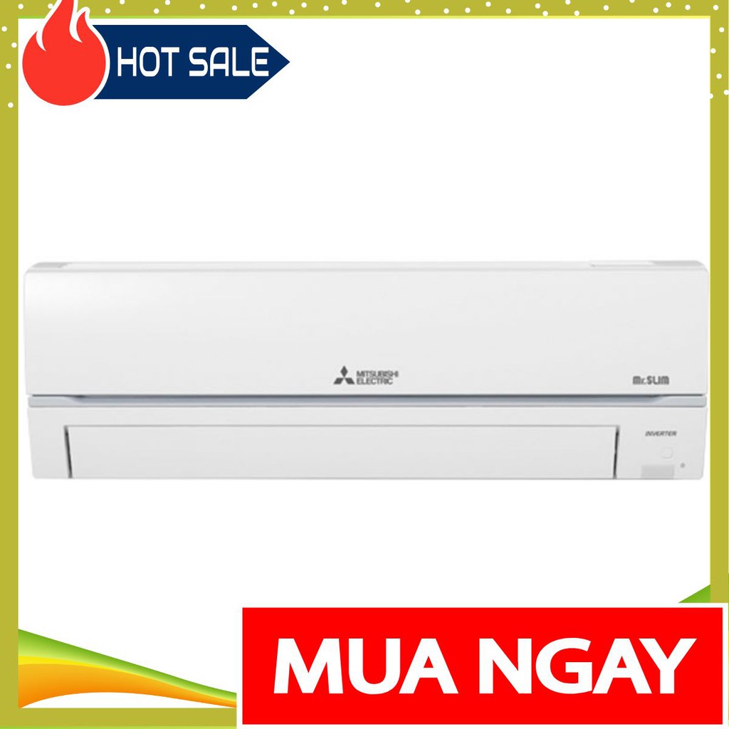 { GIÁ SỈ ) GR25VF - MIỄN PHÍ CÔNG LẮP ĐẶT - Máy lạnh Mitsubishi Electric Inverter 1 HP MSY-GR25VF - HCM