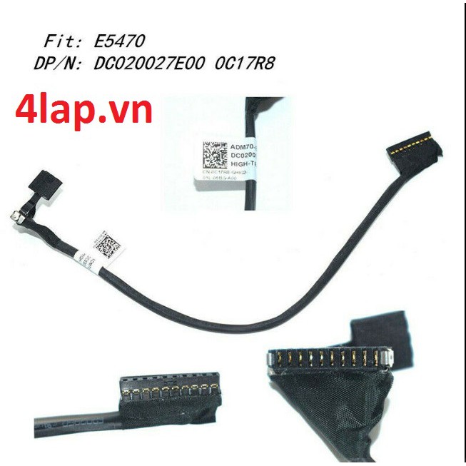 Thay Cable pin - Cáp PIN Laptop Dell Latitude E5470 0C17R8 DC020027E00