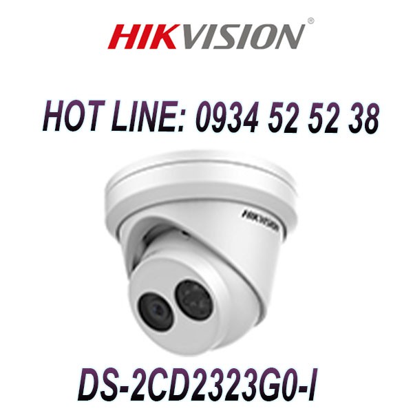 Camera IP Dome hồng ngoại 2.0 Megapixel HIKVISION DS-2CD2323G0-I