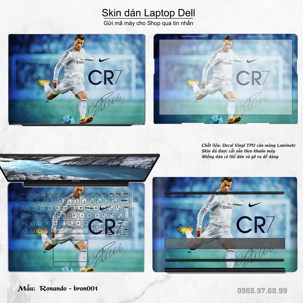 Skin dán Laptop Dell in hình Ronando (inbox mã máy cho Shop)