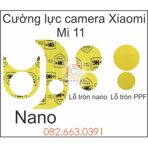 Cường lực camera Xiaomi Mi 11 / Mi 11 Pro nano trong suốt siêu bền