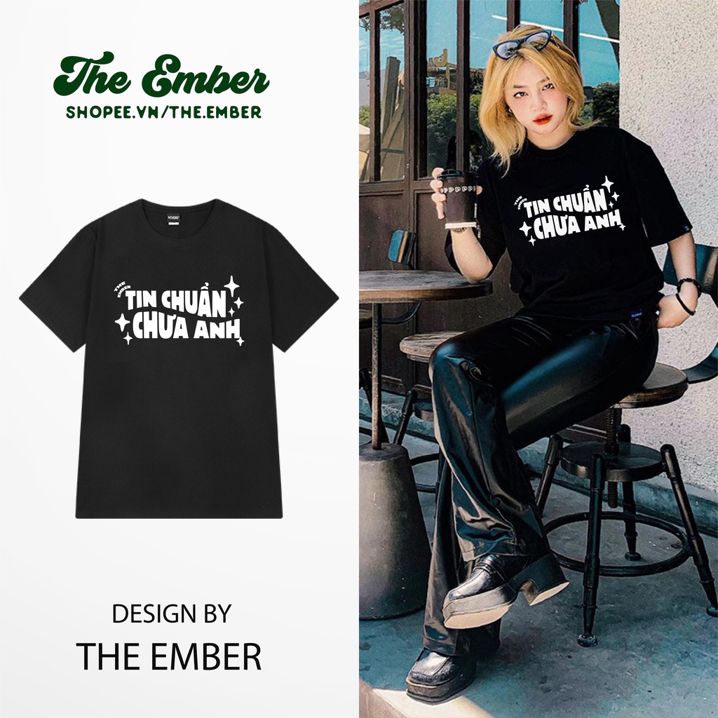 Áo thun tin chuẩn chưa anh dáng oversize 100% cotton - The Ember