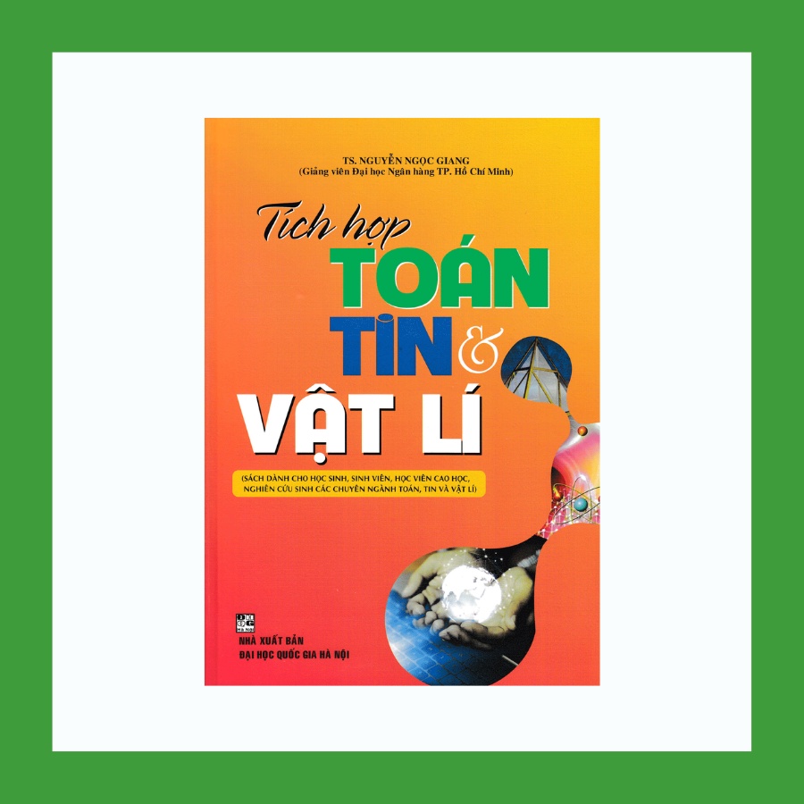 Sách - Tích Hợp Toán Tin Và Vật Lý