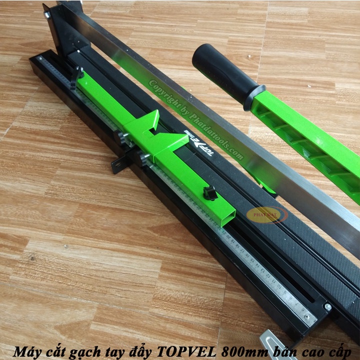 Máy Cắt Gạch Tay Đẩy Cao Cấp TOPVEL 800-E300 - Máy Cắt Gạch Men, Gạch Ốp Lát  - Chiều Dài Cắt Gạch 800mm
