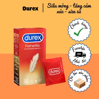 Durex fetherlite bao cao su siêu mỏng chính hãng size 52mm trong suốt có sẵn gel bôi trơn