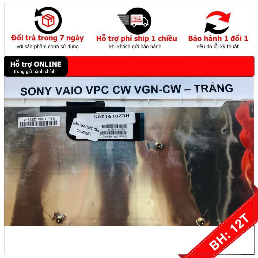 [BH12TH] [- Bàn Phím SONY Vaio VPC CW VGN-CW Hàng Mới 100% Bảo Hành 12 Tháng Toàn Quốc