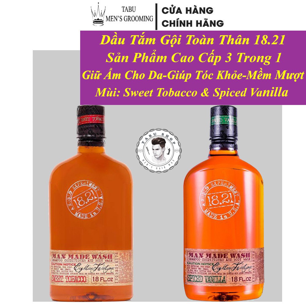 18.21 Man Made Wash 533ml | Sữa TẮM 1821 GỘI XẢ 3 trong 1 |  Chính Hãng Nhập Từ Mỹ