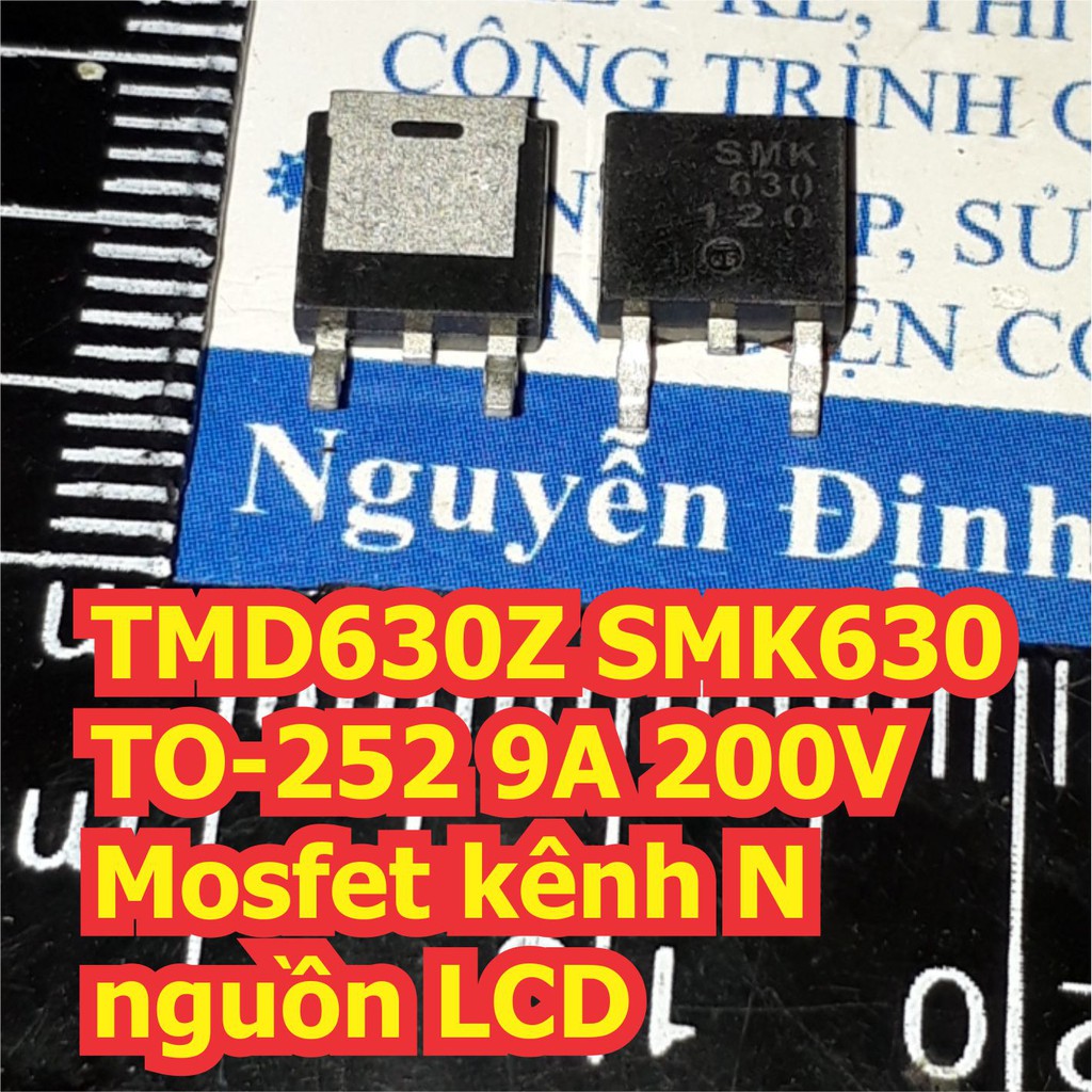 5 con TMD630Z SMK630 TO-252 9A 200V Mosfet kênh N nguồn LCD kde7386