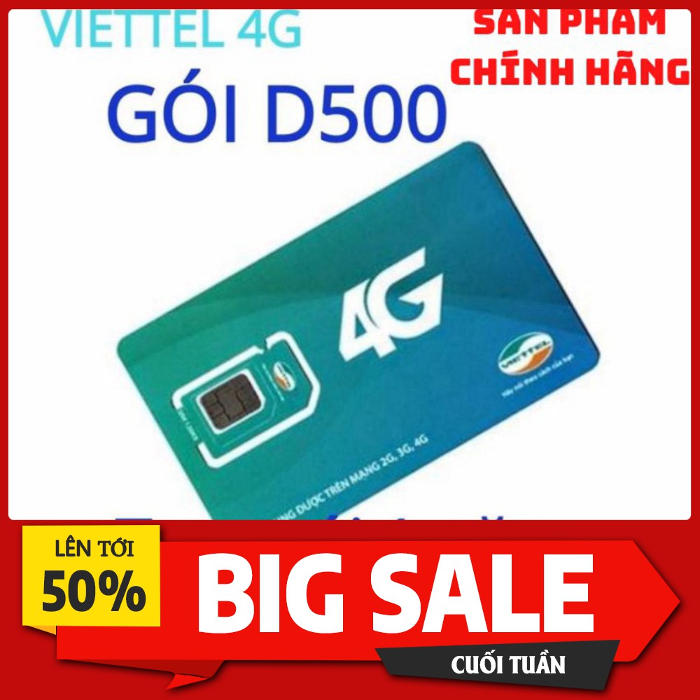 Sim 4G Viettel D500 4Gb/tháng Trọn Gói 1 Năm Không Nạp Tiền