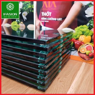 Thớt kính cường lực aia công nghệ nhật bản 12mm