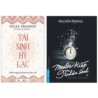 Combo Muôn Kiếp Nhân Sinh + Tái Sinh Hỷ Lạc