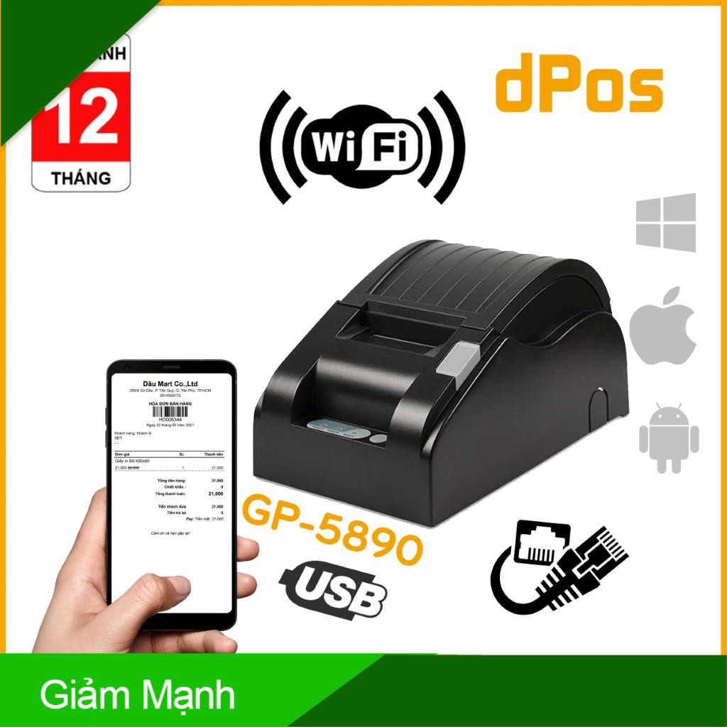 [ Hàng Hot ] Máy in hoá đơn K58 dPos XP58IIH GP5890XIII USB LAN WIFI in bill tính tiền POS từ các phần mềm bán hàng khổ