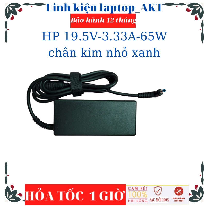 Sạc HP 19.5V-3.33A-65W-Zin chân kim nhỏ 240-G9 HP 348 G7 Chromebook 14 Pavilion 15-e00xxx Hp 340 Envy 15-j050us Notebook