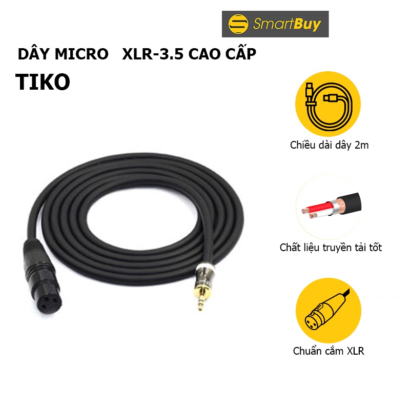 Dây micro XLR – 3.5 TIKO cao cấp - Hàng chính hãng