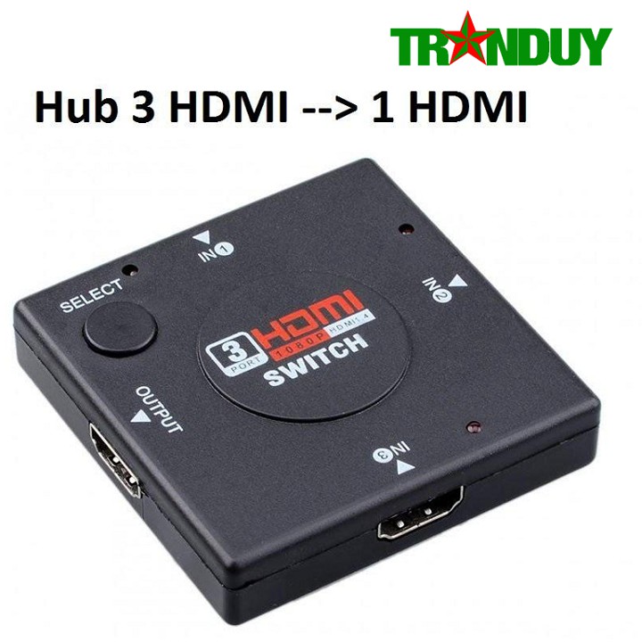 Hub 3 HDMI ra 1 HDMI