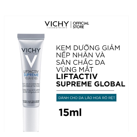 Kem dưỡng giúp giảm nếp nhăn & săn chắc da vùng mắt Vichy Liftactiv Eyes Supreme Global Anti-Wrinkle & Firming Care 15ml